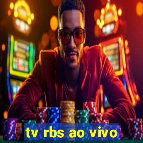 tv rbs ao vivo